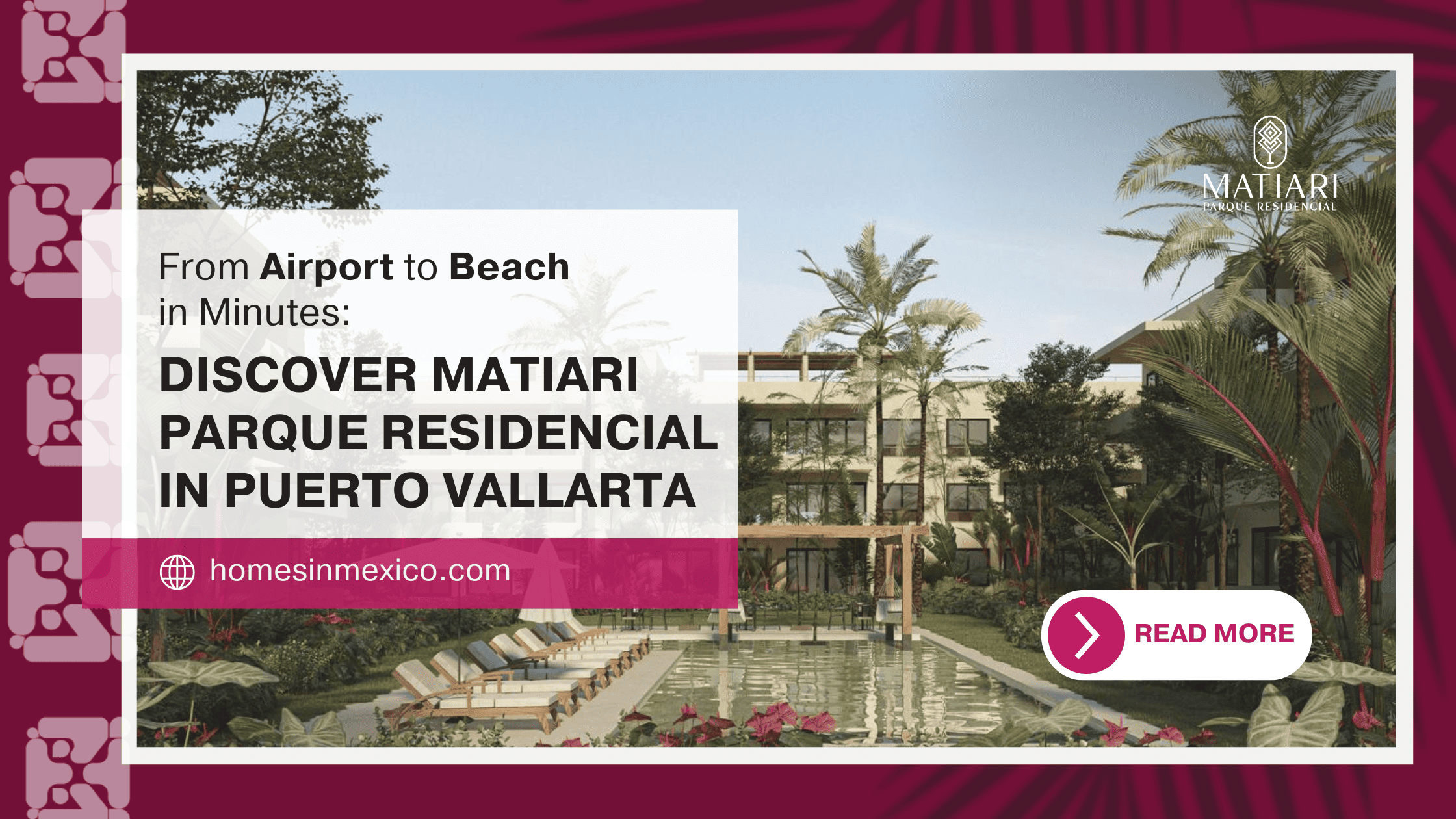 Your Guide to Real Estate for Sale in Puerto Vallarta Mexico at Matiari