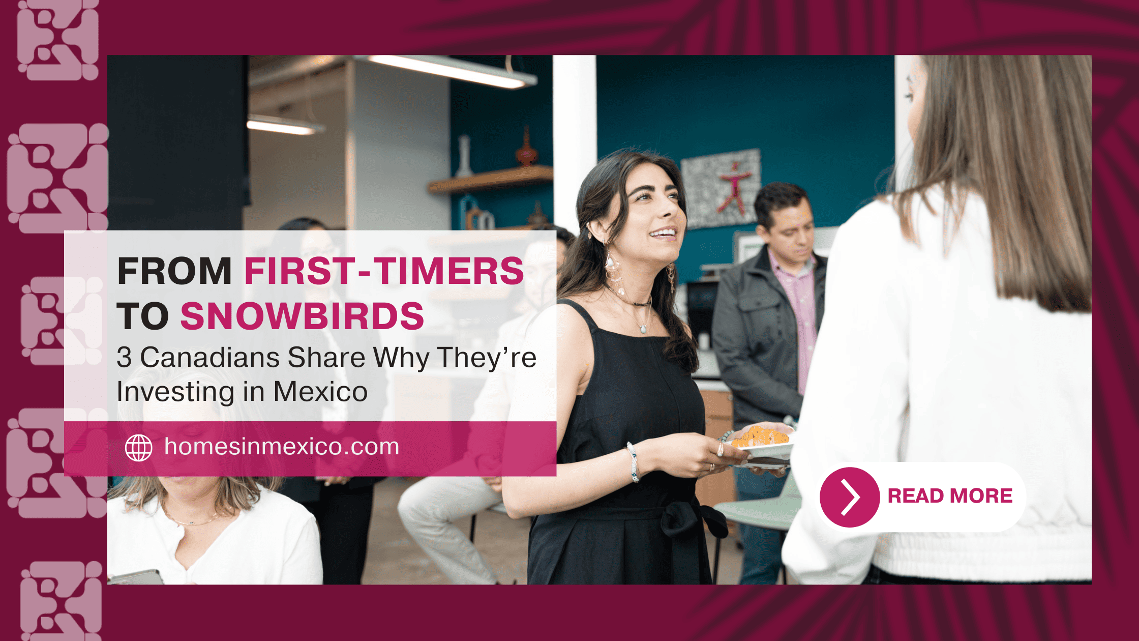 Three Canadian real estate investors who bought property in Mexico – Aisha, Shami, and Slava